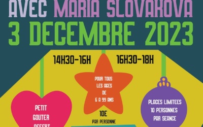 Atelier de Noël avec Maria Slovakova